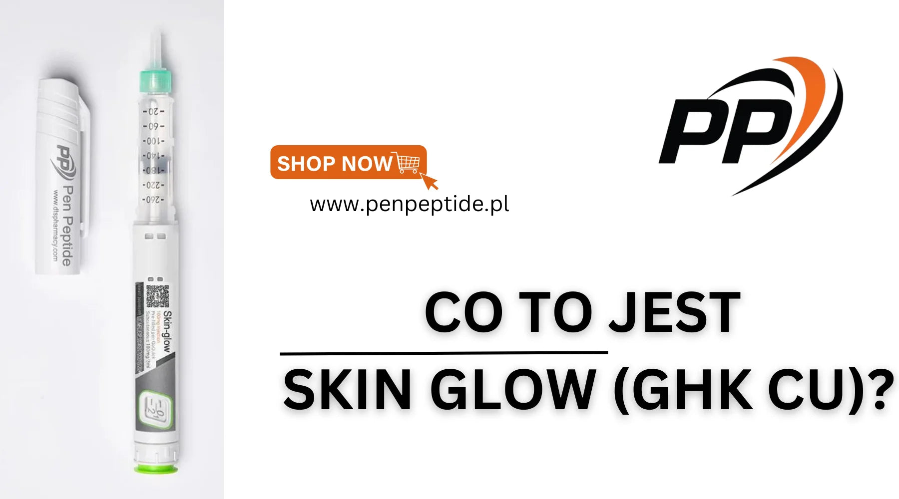 Co to jest Skin Glow (GHK-Cu)? Pen Peptide Polska Co to jest Skin Glow (GHK-Cu)? Pen Peptide Polska