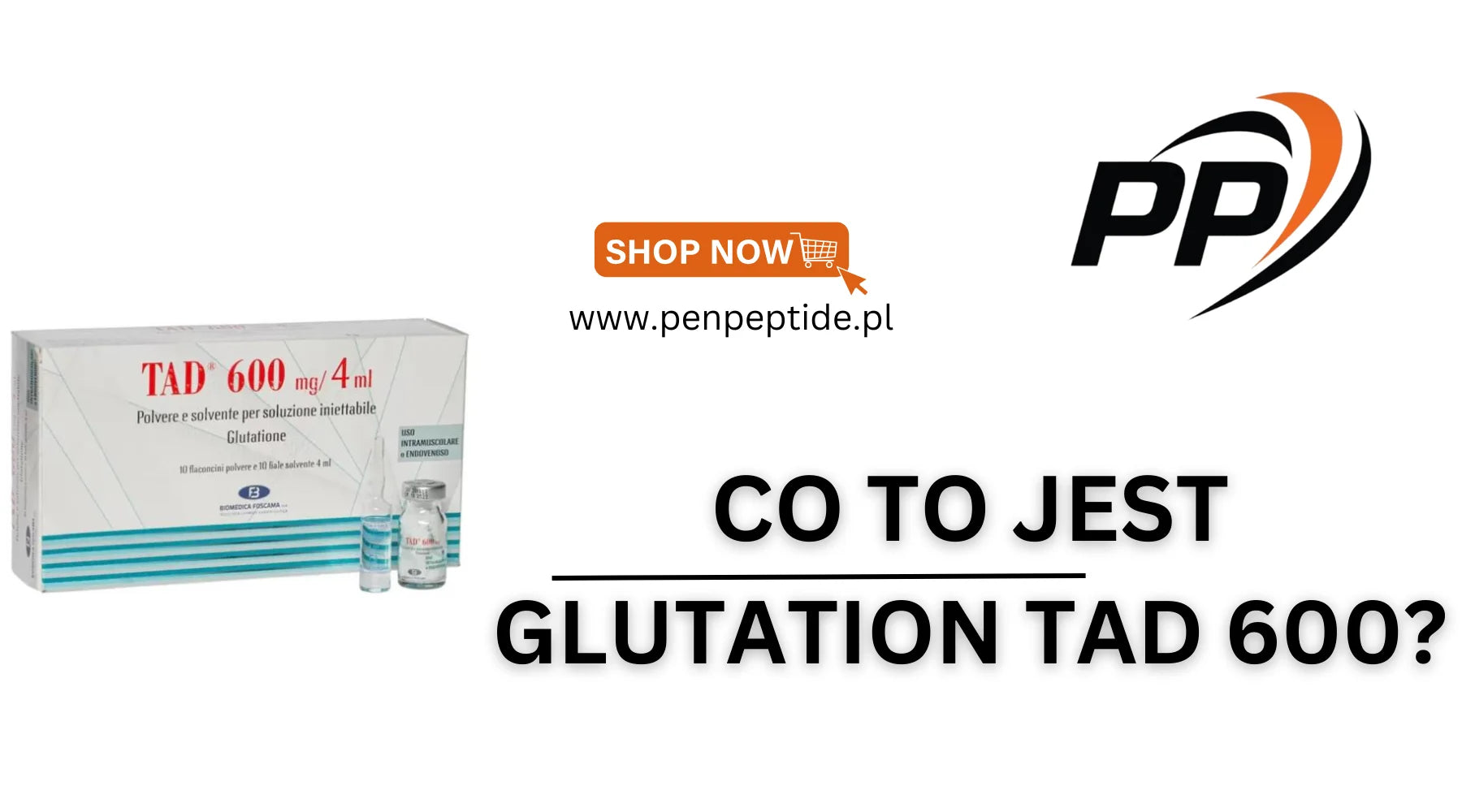 Co to jest TAD 600 mg (Glutation)? Pen Peptide Polska Co to jest TAD 600 mg (Glutation)? Pen Peptide Polska