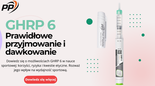 GHRP 6 - Prawidłowe przyjmowanie i dawkowanie - Pen Peptide