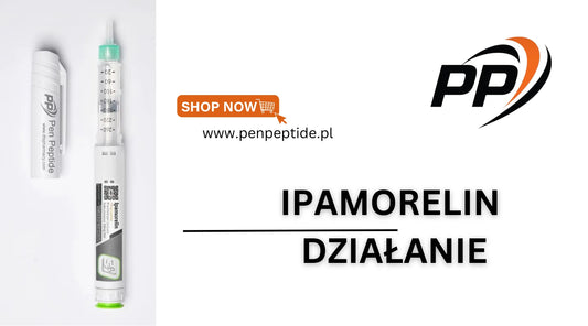 Ipamorelin - Działanie