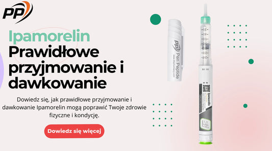 Ipamorelin - Prawidłowe przyjmowanie i dawkowanie - Pen Peptide